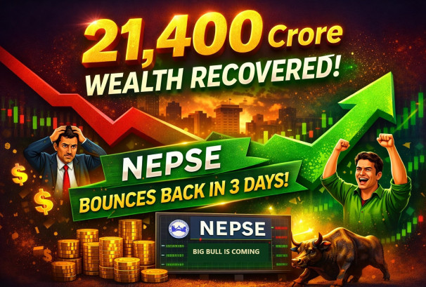 ३ दिनमै ‘रिभाइभ’ भयो नेप्से: २१,४०० करोड सम्पत्ति फिर्ता, अब उछाल आउने संकेत झनै बलिया
