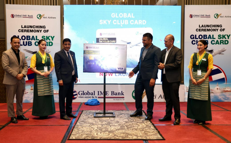 ग्लोबल आइएमई बैंकद्वारा ‘ग्लोबल स्काई क्लब कार्ड’ सार्वजनिक,  यती एअरलाइन्सको पहिलो टिकट किन्दा शतप्रतिशत क्यासव्याक