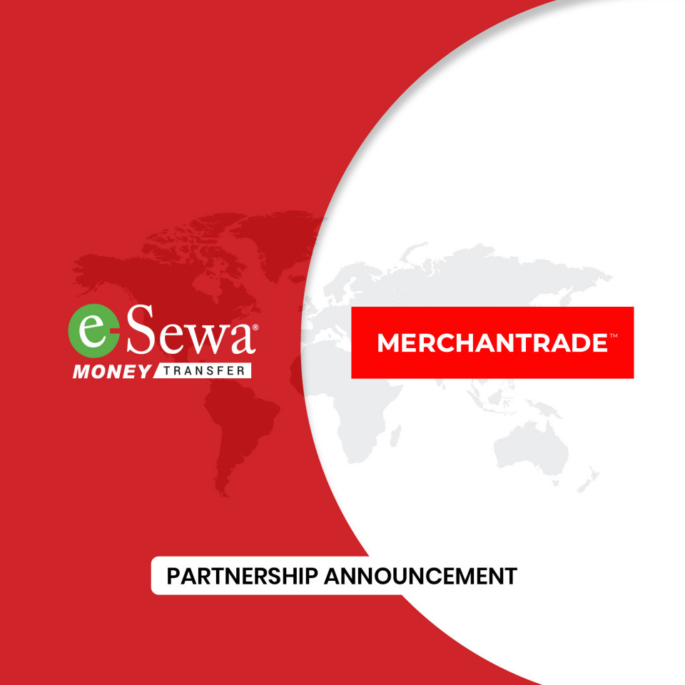 ईसेवा मनि ट्रान्सफर र मलेसियाको मर्चेन्ट्रेड एशिया बीच रेमिट्यान्स भुक्तानी सम्झौता